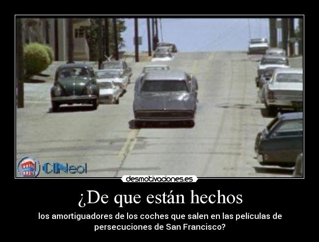 ¿De que están hechos - 