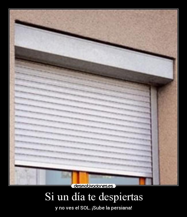 Si un día te despiertas -