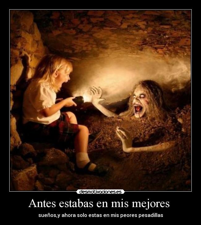 Antes estabas en mis mejores  - 