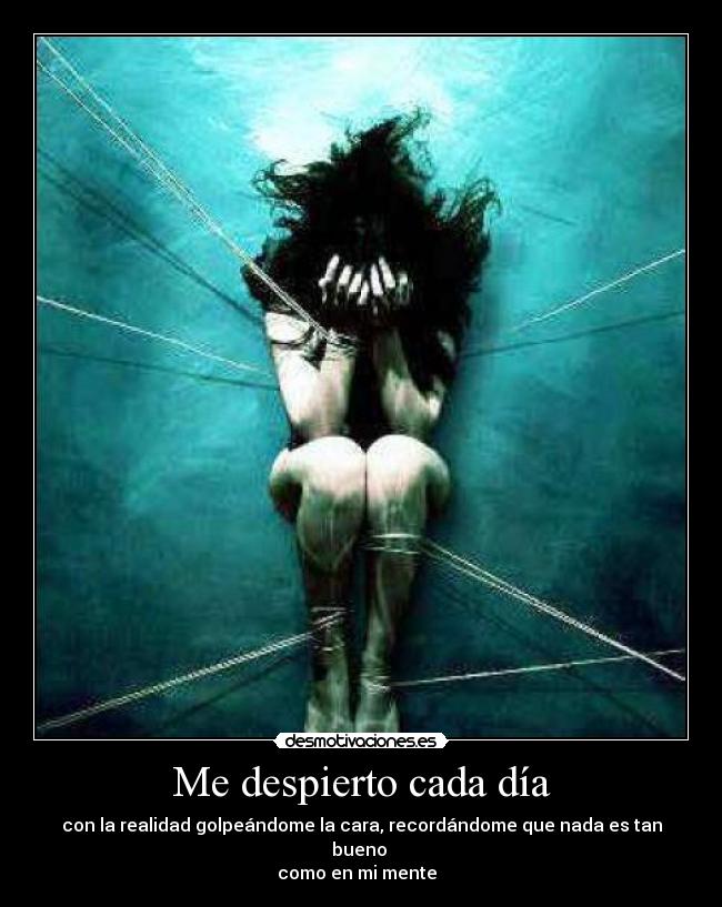 Me despierto cada día -