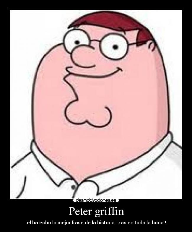 Peter griffin - 