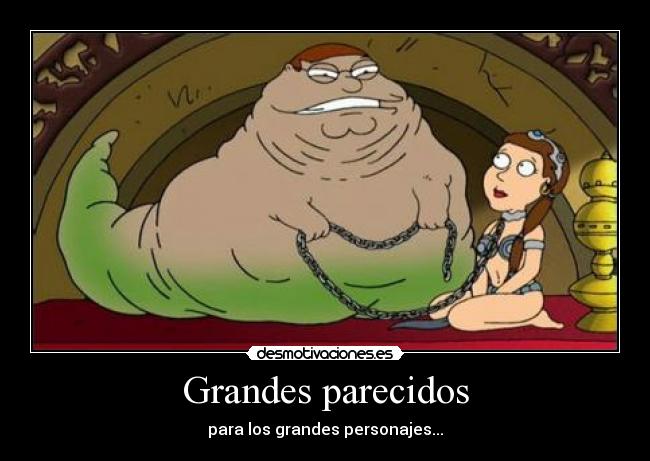 Grandes parecidos - para los grandes personajes...