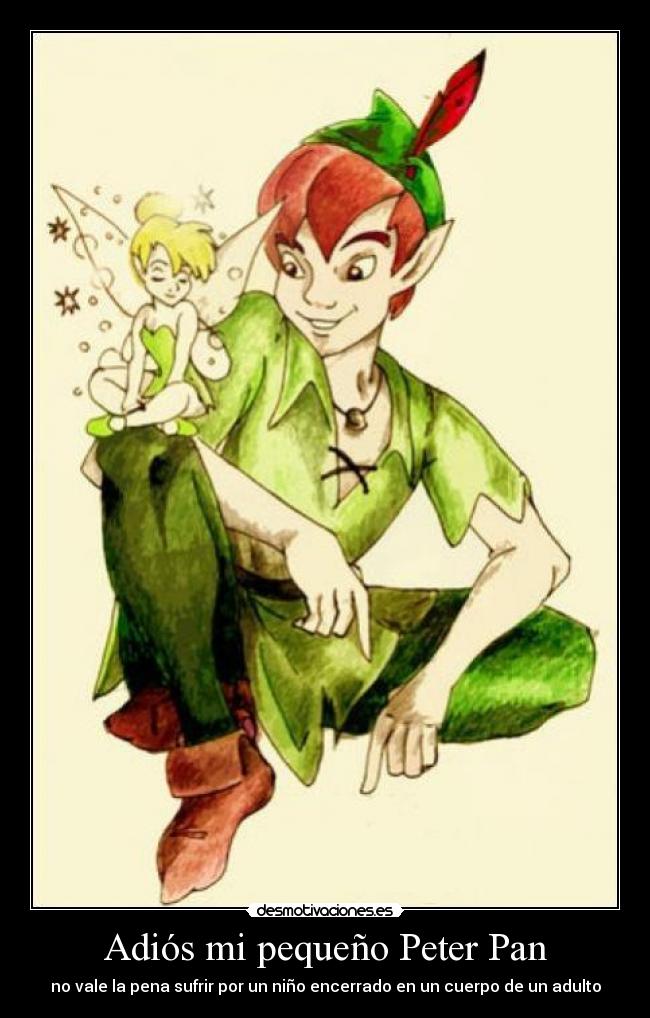 carteles peter pan adios nino-adulto desmotivaciones