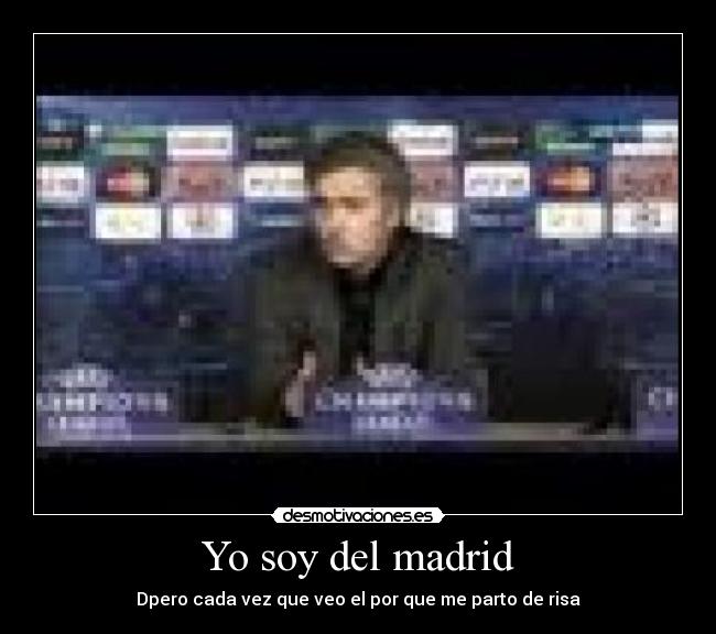 Yo soy del madrid - 
