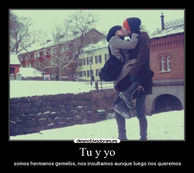 Tu y yo -