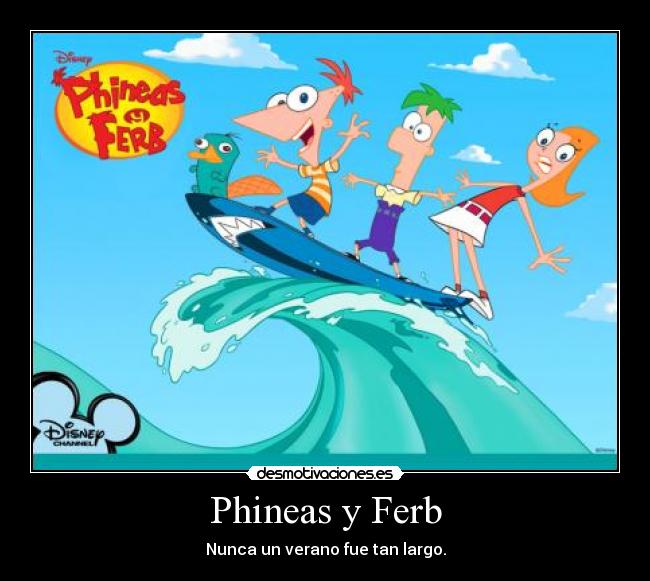 Phineas y Ferb - 