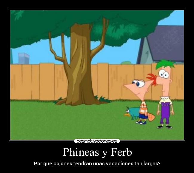 Phineas y Ferb -