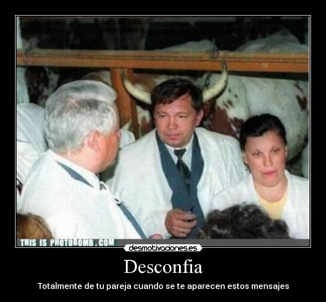 Desconfia - Totalmente de tu pareja cuando se te aparecen estos mensajes