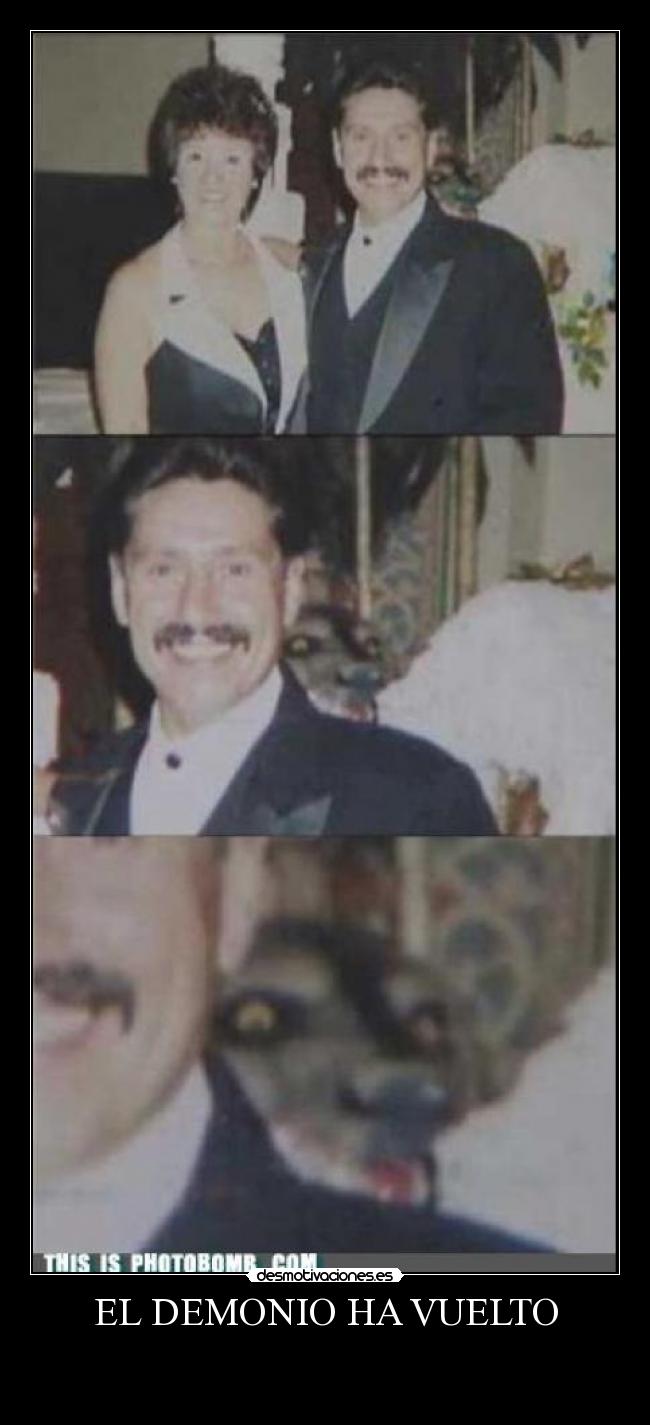 EL DEMONIO HA VUELTO -