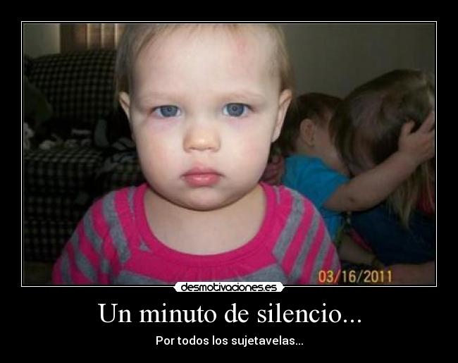 Un minuto de silencio... - 