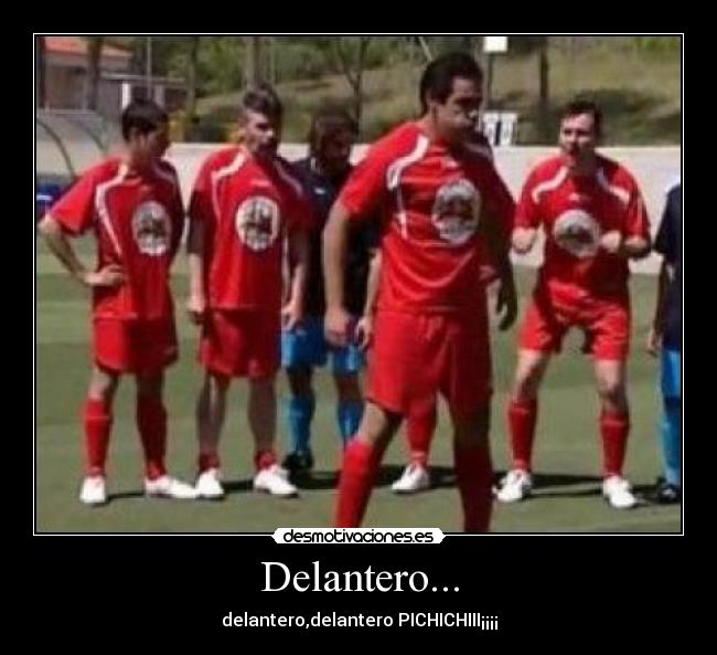 Delantero... -