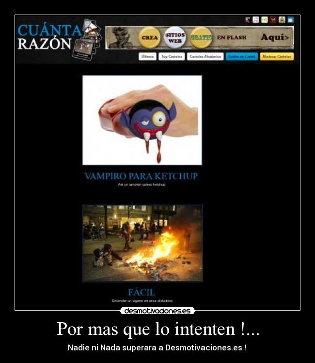 Por mas que lo intenten !... - 