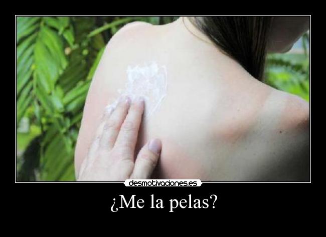 ¿Me la pelas? - 