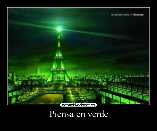Piensa en verde - 