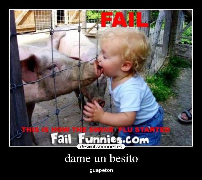 dame un besito -