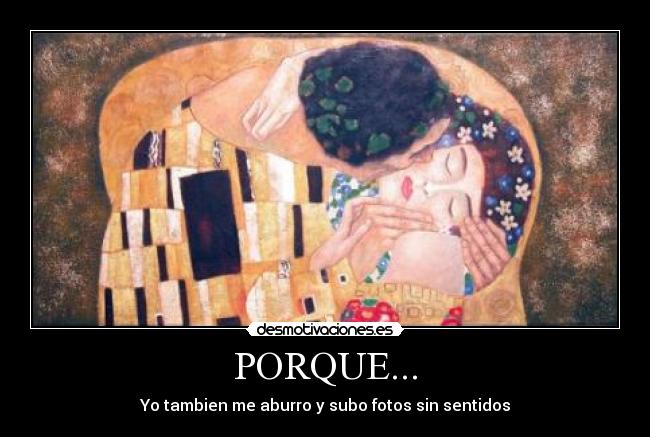 PORQUE... - 