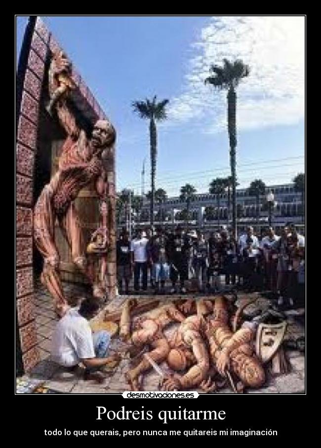 Podreis quitarme -