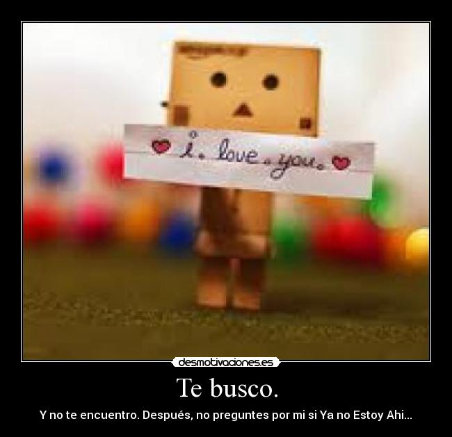 Te busco. - 