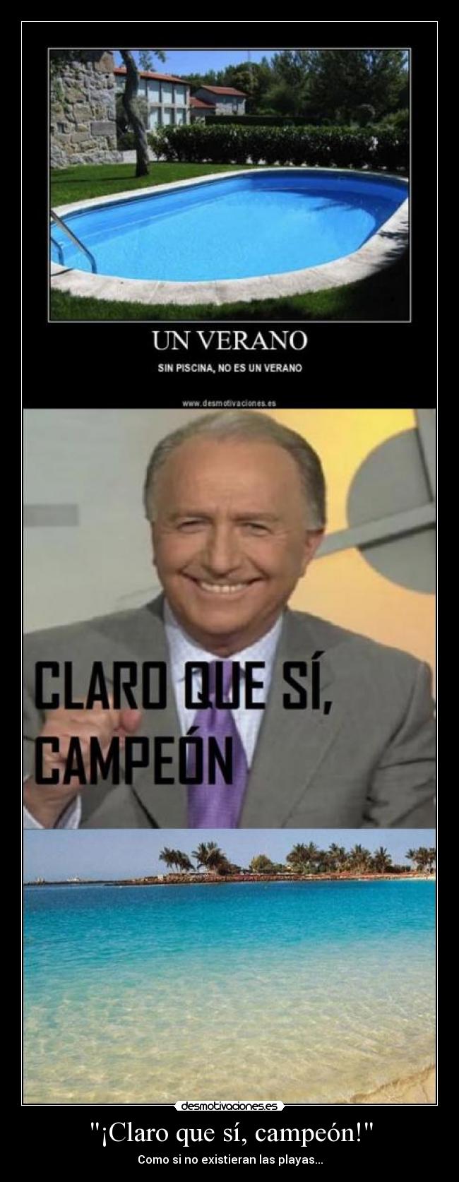 ¡Claro que sí, campeón! - 