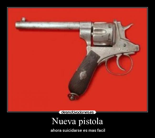 carteles pistola suicidios desmotivaciones