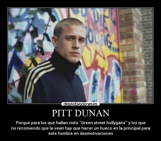 PITT DUNAN - 