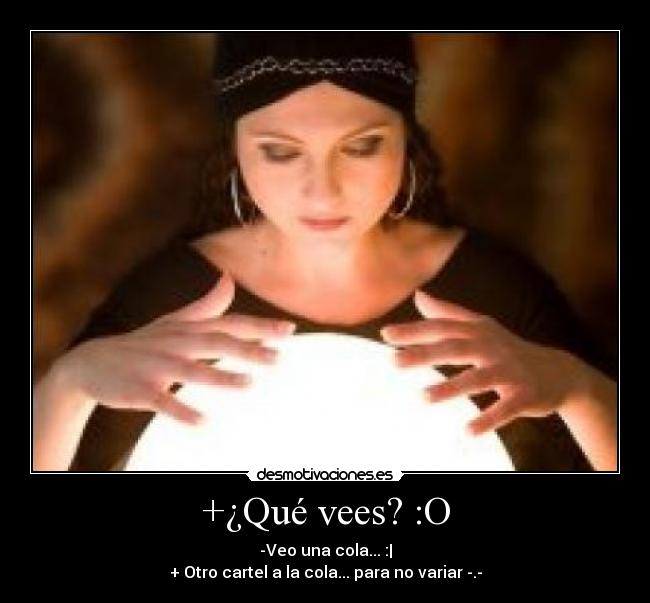 Imágenes y Carteles de PITONISA Desmotivaciones