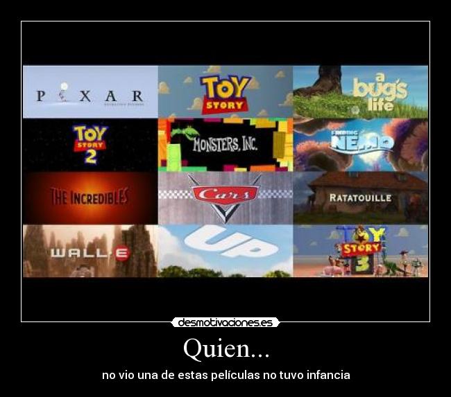Quien... -