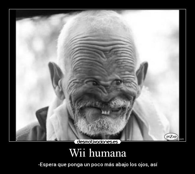 Wii humana -