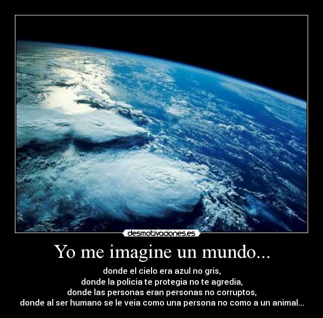 carteles mundo 9999999 desmotivaciones