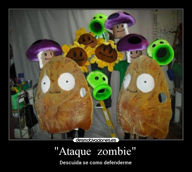 Ataque zombie - Descuida se como defenderme