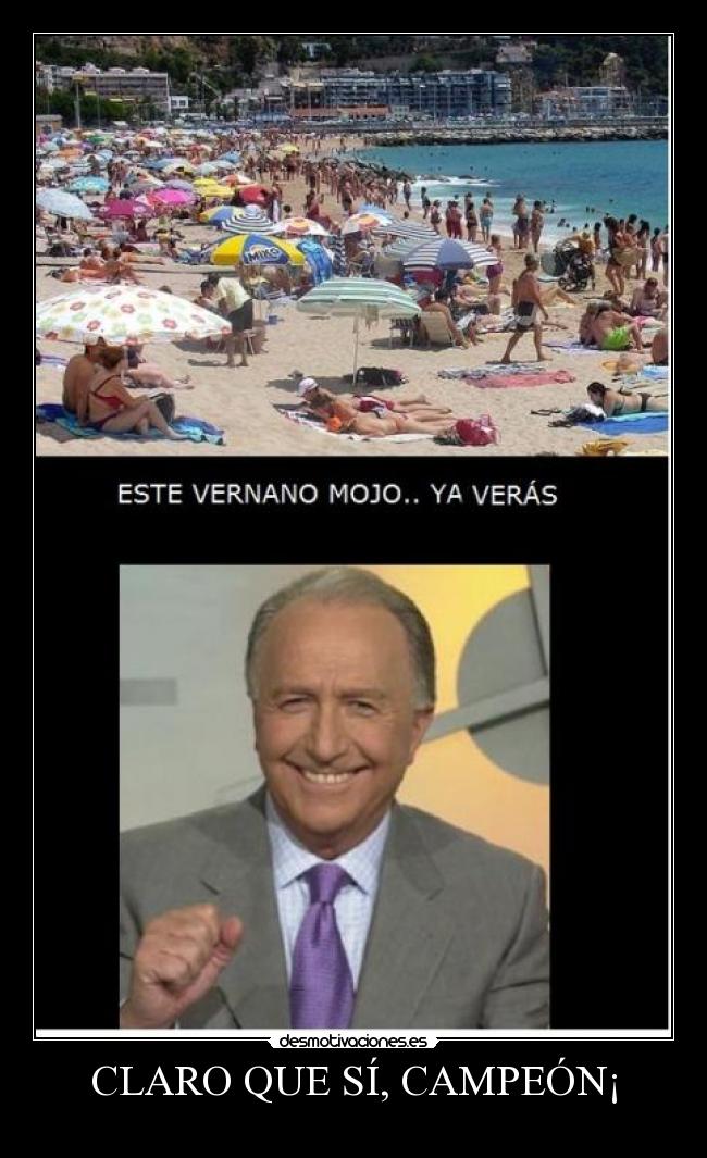 CLARO QUE SÍ, CAMPEÓN¡ - 
