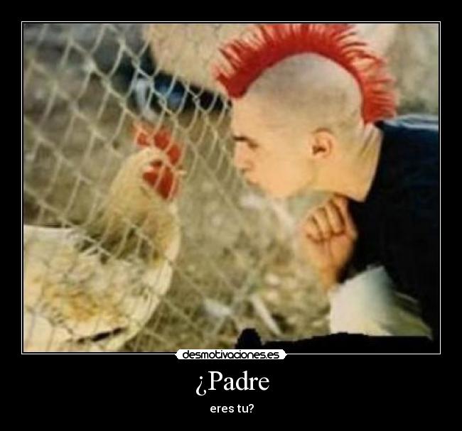 ¿Padre -