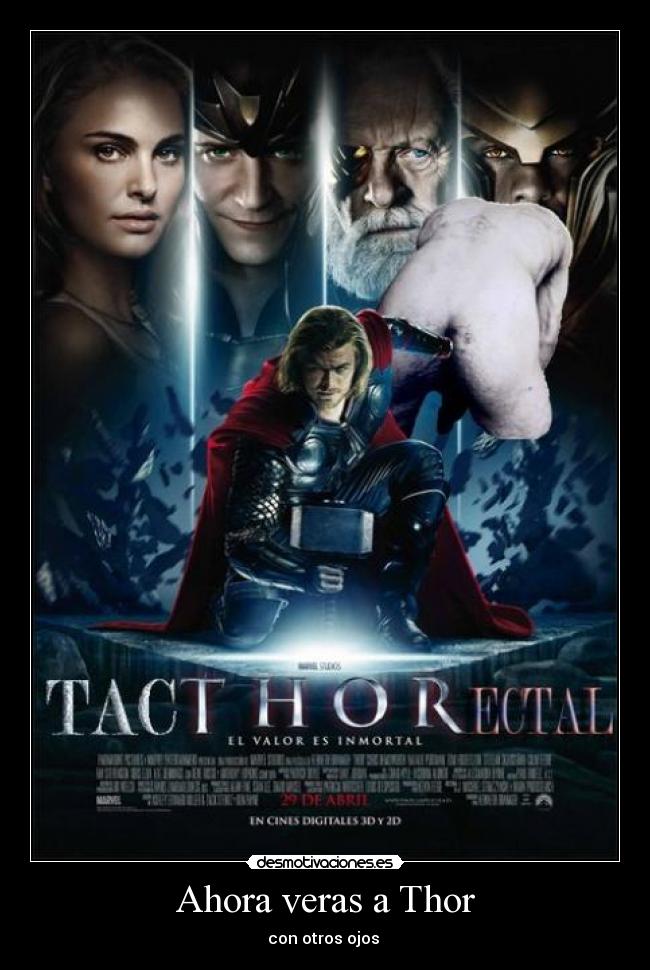 Ahora veras a Thor - 