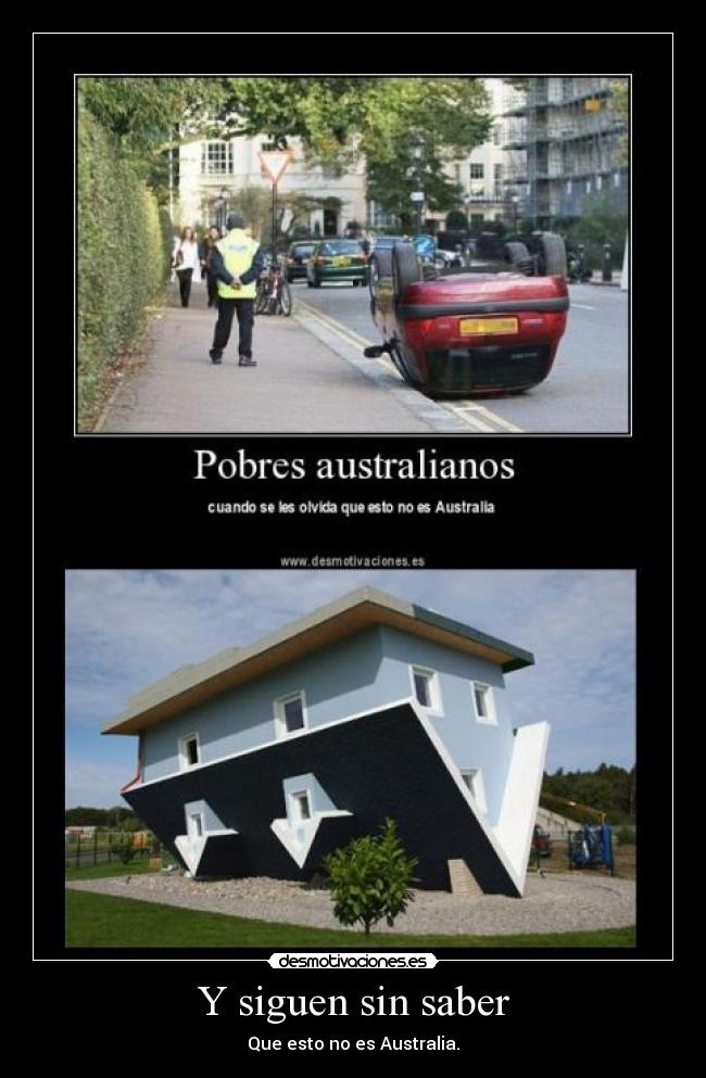 Y siguen sin saber -