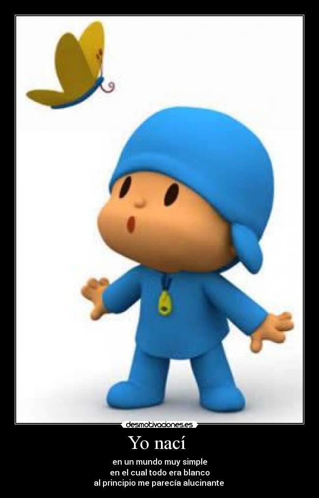 Yo nací -