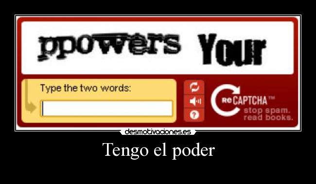 Tengo el poder -