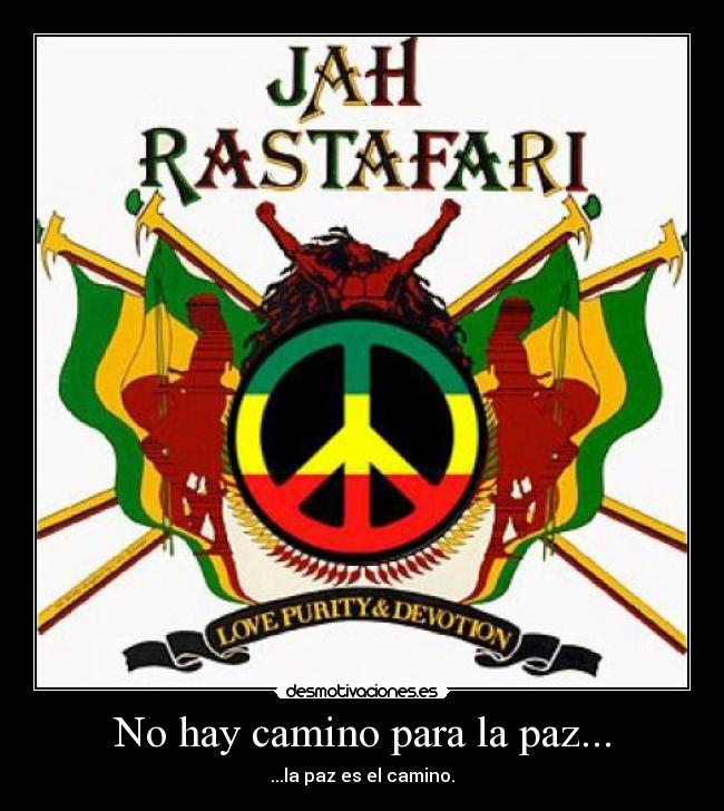 No hay camino para la paz... -