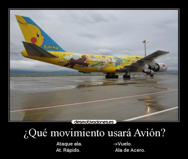 ¿Qué movimiento usará Avión? -