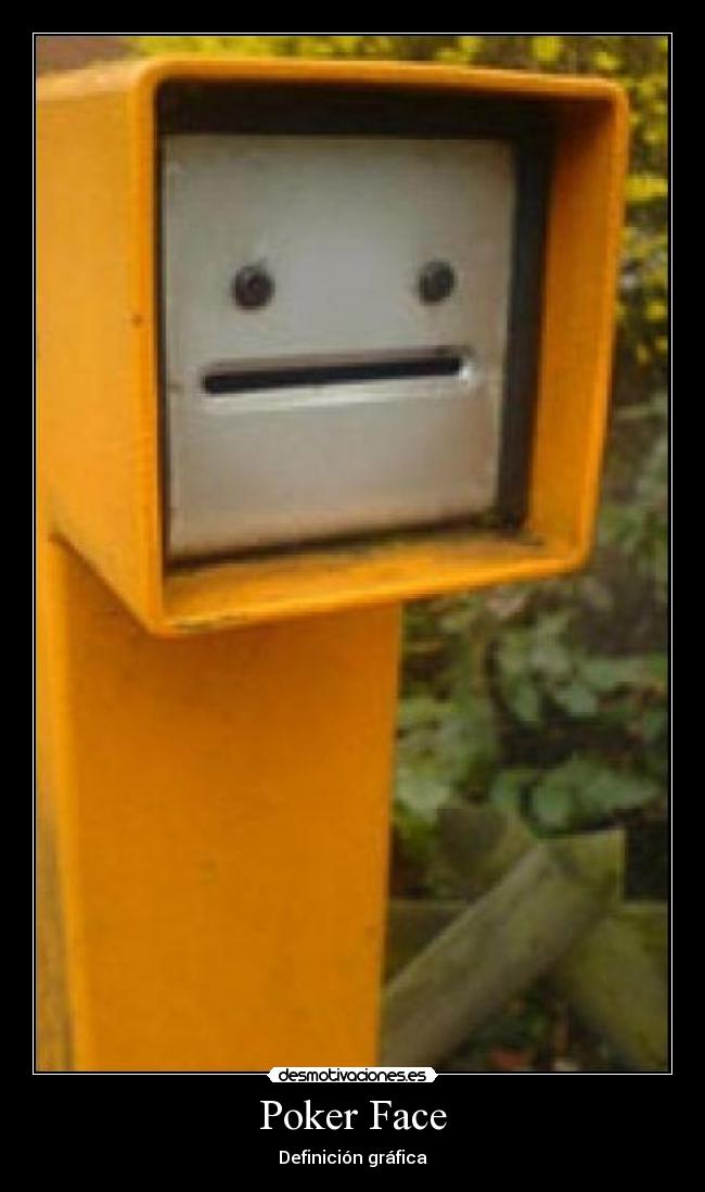 Poker Face - Definición gráfica