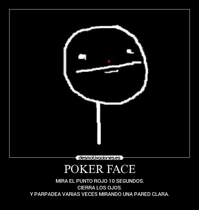 POKER FACE - 