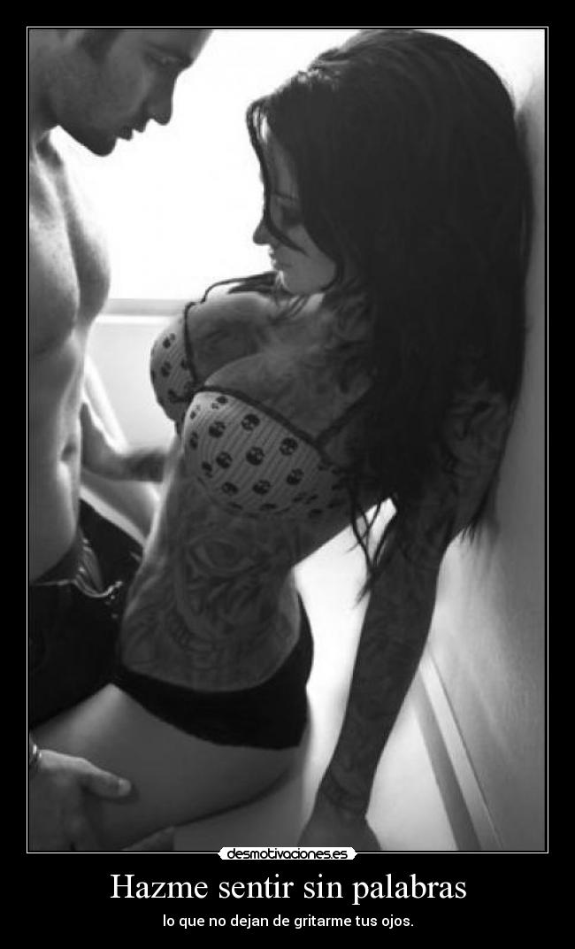Hazme sentir sin palabras -