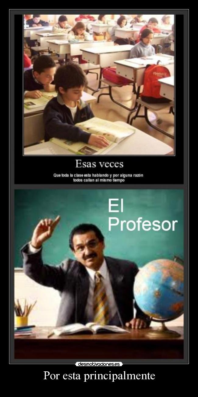 Por esta principalmente -