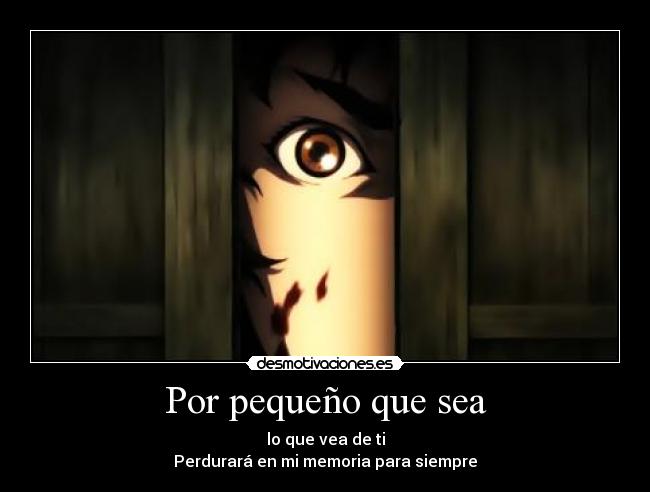 Por pequeño que sea -