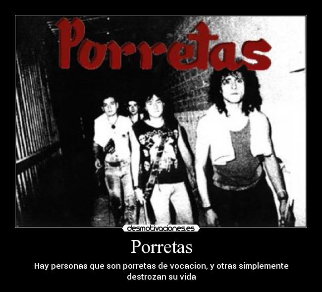 Porretas - Hay personas que son porretas de vocacion, y otras simplemente destrozan su vida