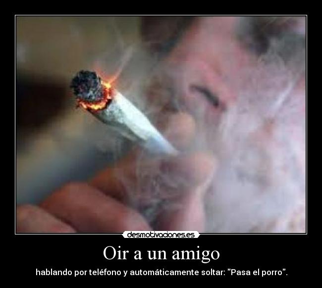 Oir a un amigo -