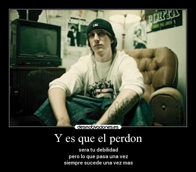 Y es que el perdon - 