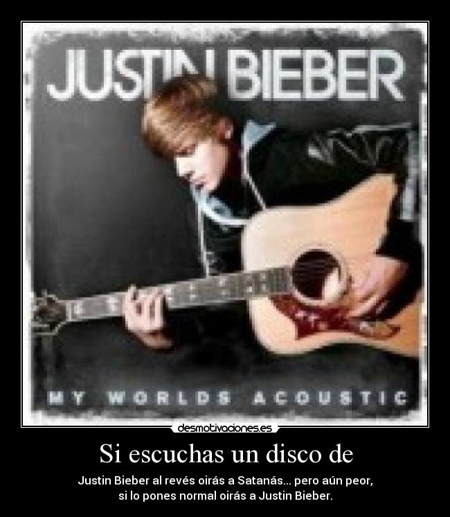 Si escuchas un disco de -