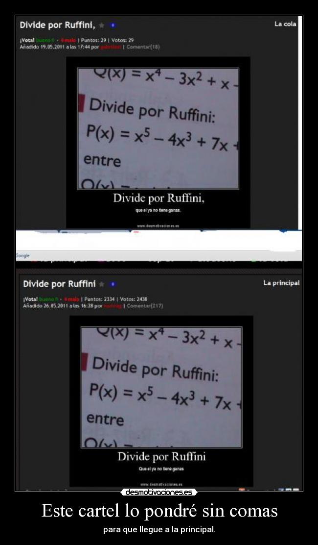 Este cartel lo pondré sin comas - para que llegue a la principal.