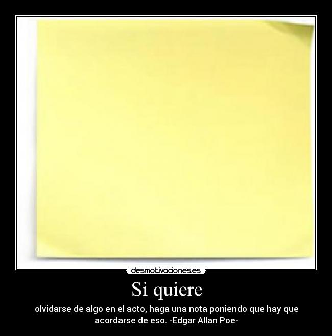 Si quiere -