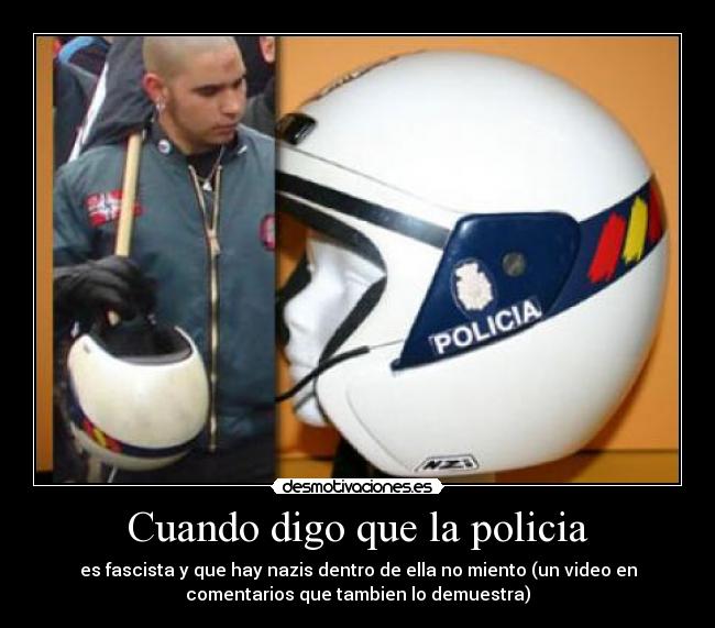 Cuando digo que la policia - 
